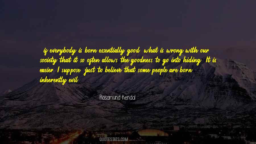 Rosamund Kendal Quotes #1529689