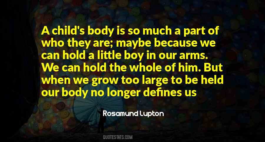 Rosamund Lupton Quotes #654492