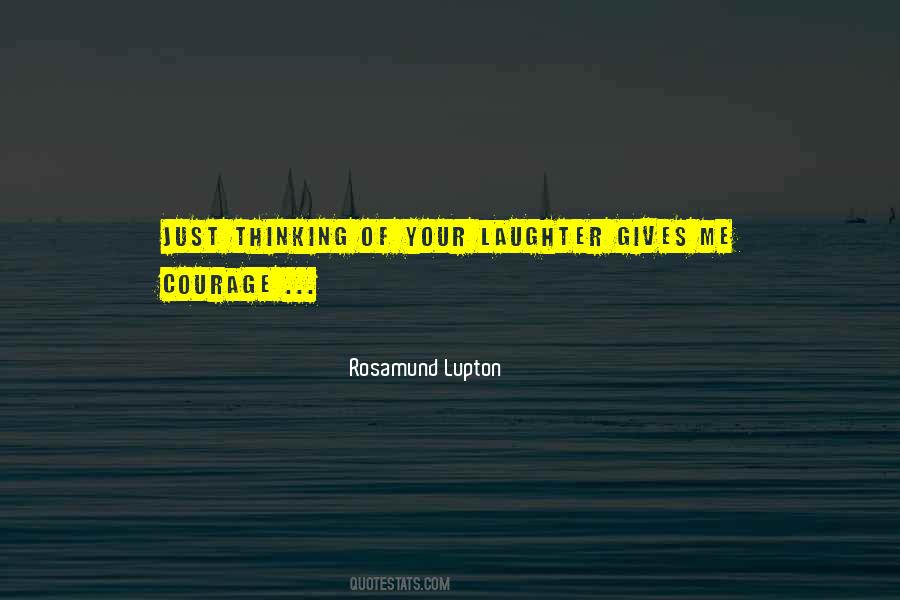 Rosamund Lupton Quotes #73578