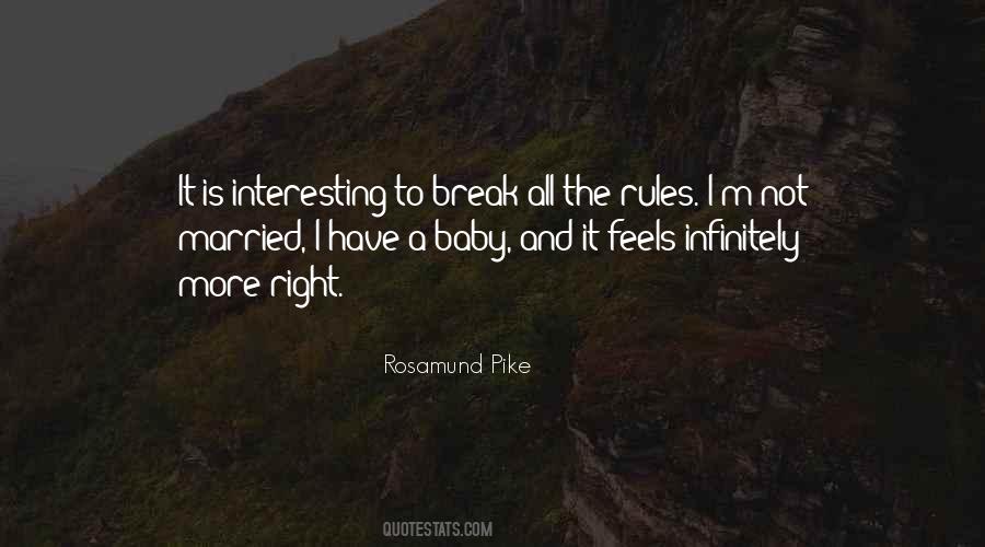 Rosamund Pike Quotes #297114