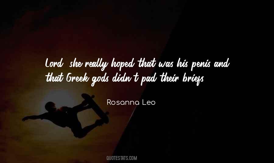 Rosanna Leo Quotes #183237