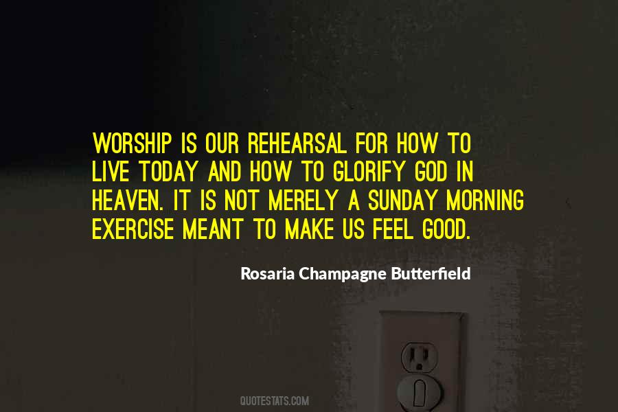 Rosaria Champagne Butterfield Quotes #1221532