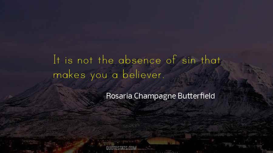 Rosaria Champagne Butterfield Quotes #886424