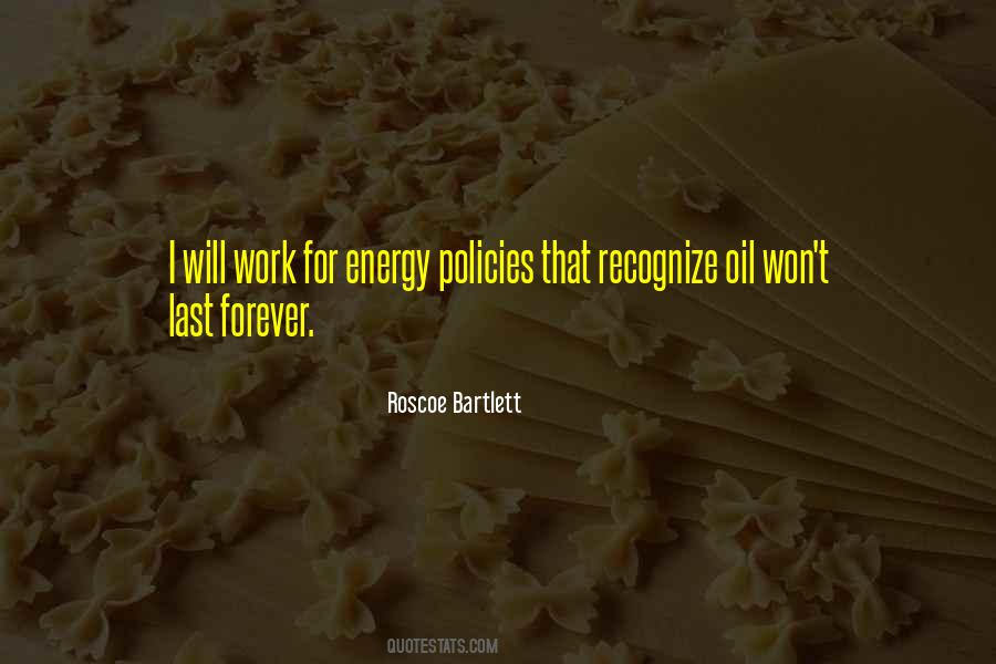 Roscoe Bartlett Quotes #1421160