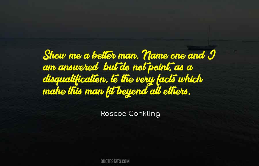 Roscoe Conkling Quotes #1463105