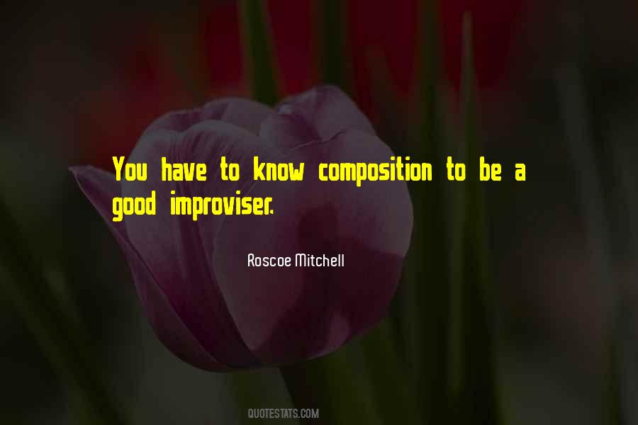 Roscoe Mitchell Quotes #1106855