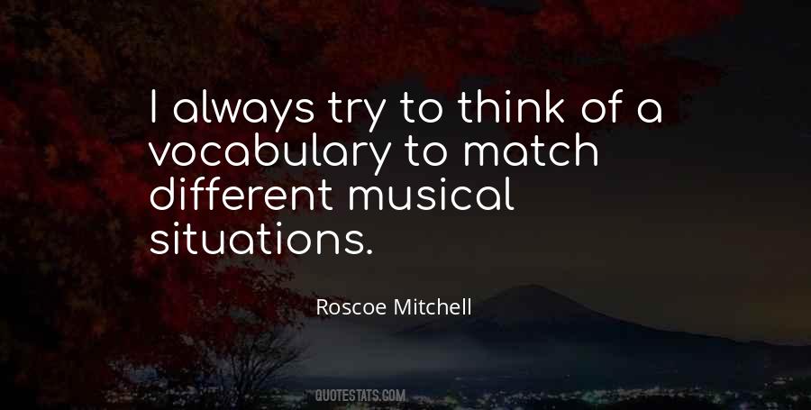 Roscoe Mitchell Quotes #538440