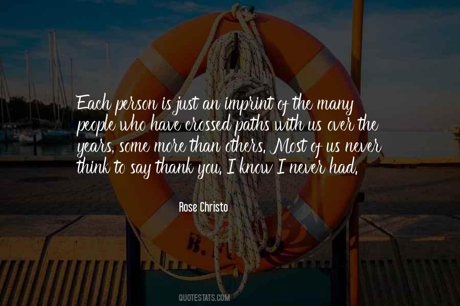 Rose Christo Quotes #1633670