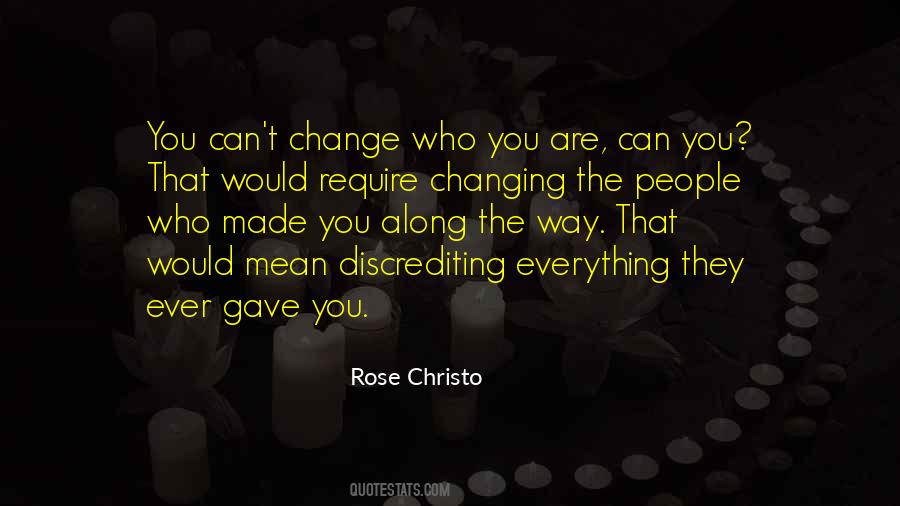 Rose Christo Quotes #182019