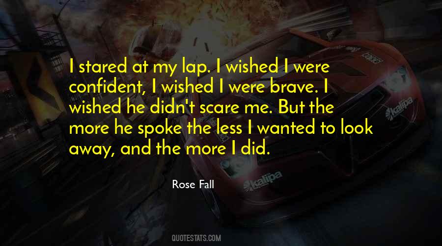 Rose Fall Quotes #599298