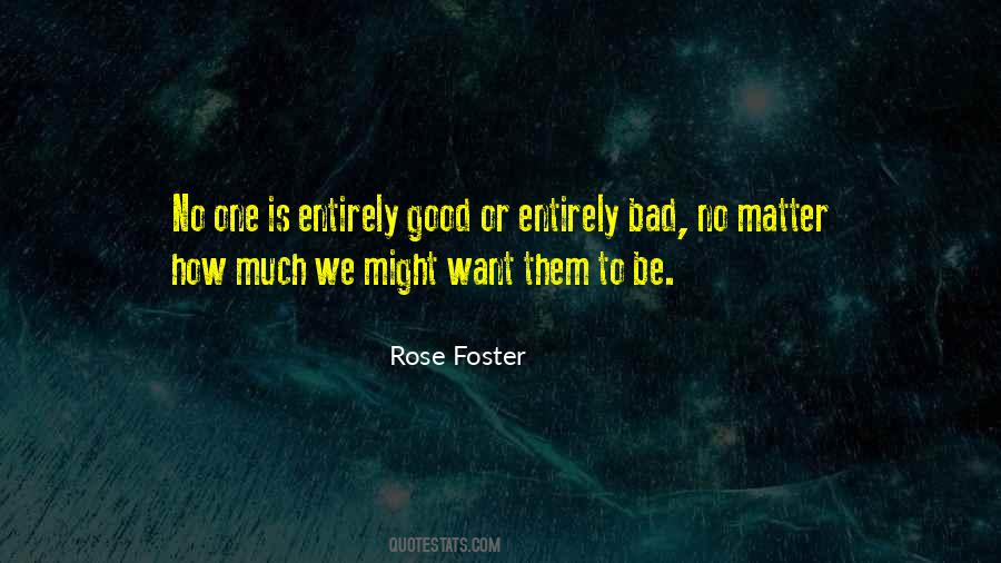 Rose Foster Quotes #1296272