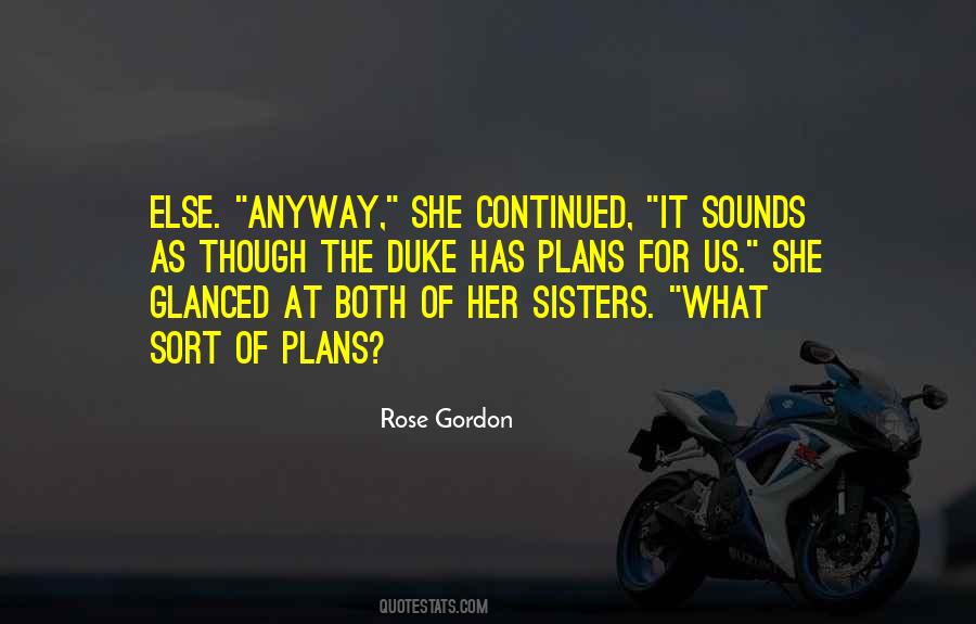 Rose Gordon Quotes #490666
