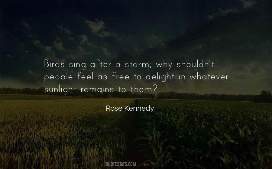 Rose Kennedy Quotes #1801494