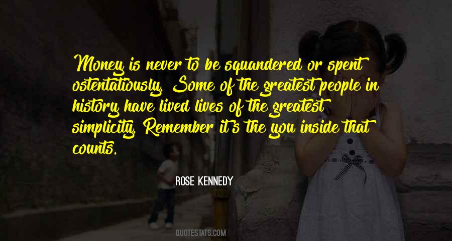 Rose Kennedy Quotes #1832217