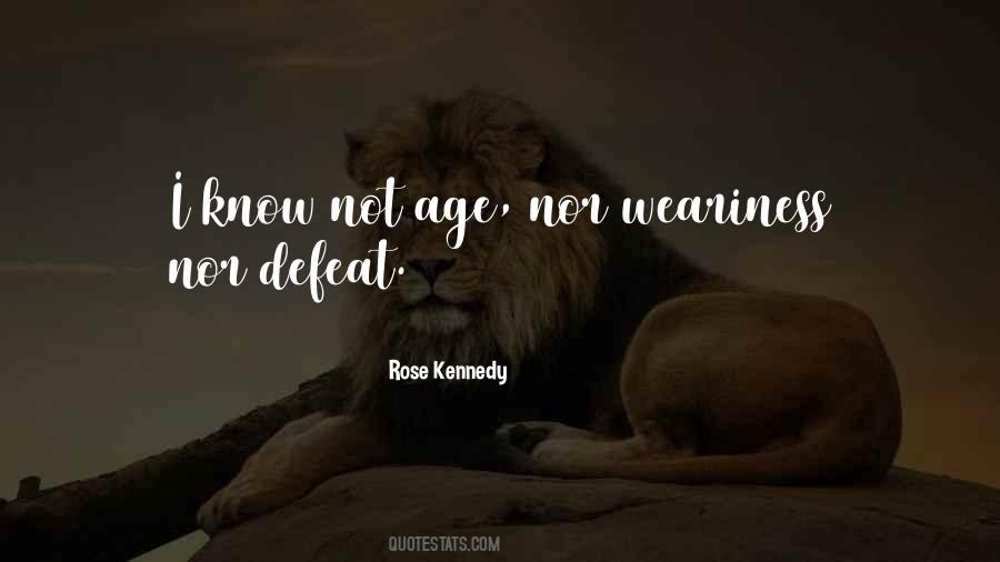 Rose Kennedy Quotes #841184