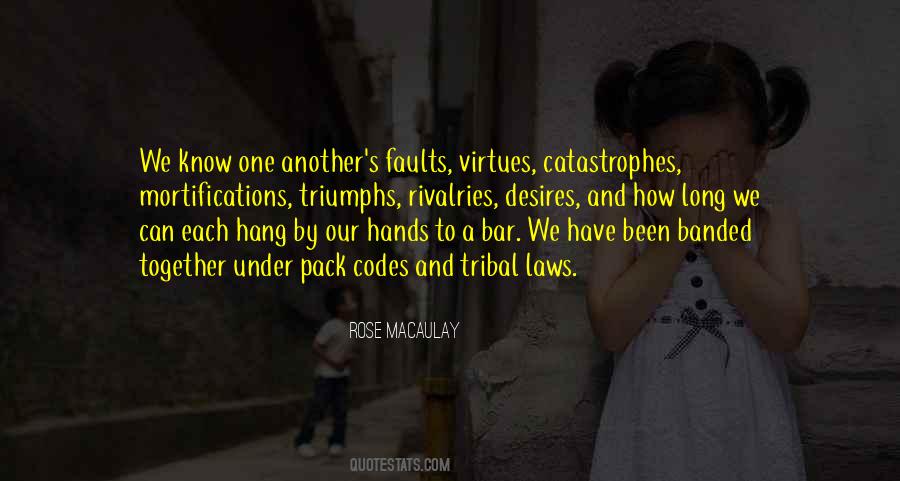 Rose Macaulay Quotes #484400