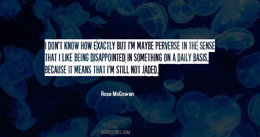 Rose McGowan Quotes #274469 Rose McGowan Quotes #274469