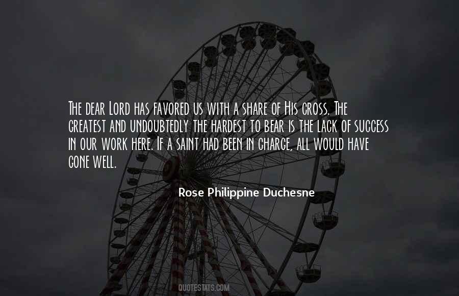 Rose Philippine Duchesne Quotes #1710963