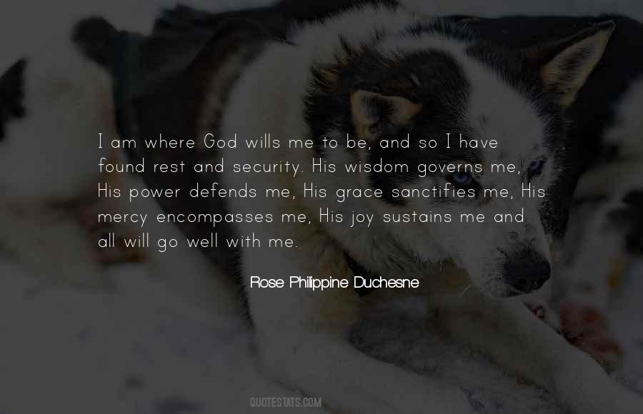 Rose Philippine Duchesne Quotes #1751643