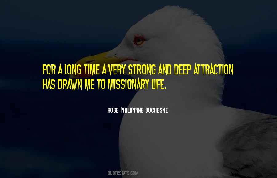 Rose Philippine Duchesne Quotes #703650