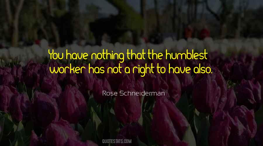 Rose Schneiderman Quotes #1717261