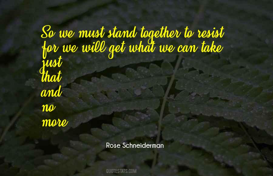 Rose Schneiderman Quotes #215583