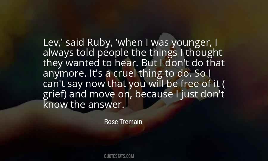 Rose Tremain Quotes #1604017