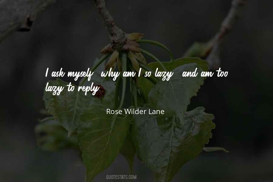 Rose Wilder Lane Quotes #1169953