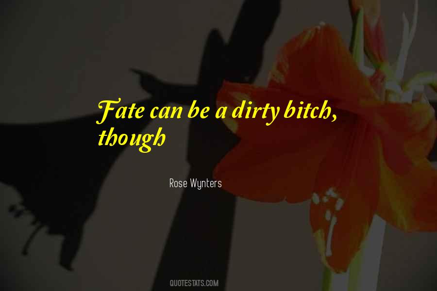 Rose Wynters Quotes #1703666