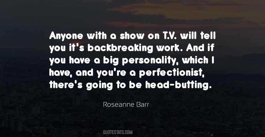 Roseanne Barr Quotes #1045240