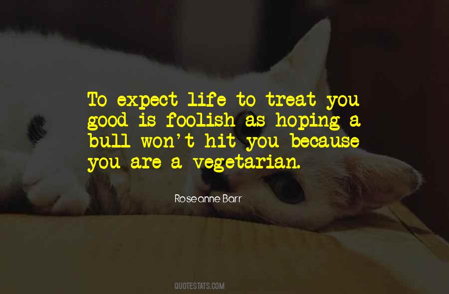Roseanne Barr Quotes #1538023