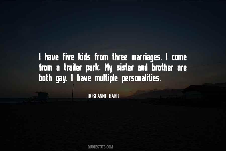 Roseanne Barr Quotes #696478