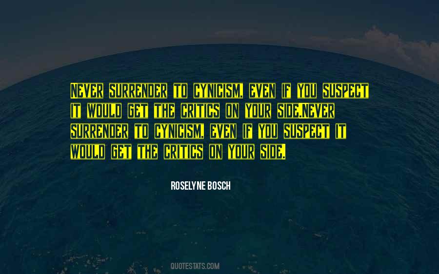 Roselyne Bosch Quotes #1575706