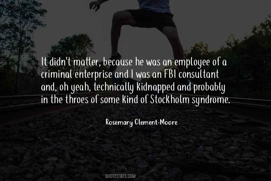 Rosemary Clement-Moore Quotes #290939