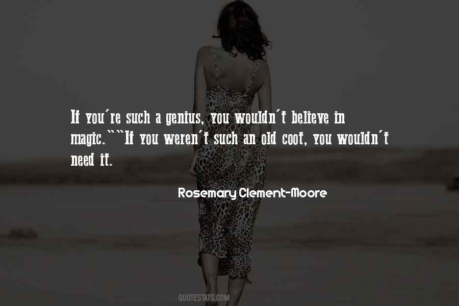 Rosemary Clement-Moore Quotes #680113