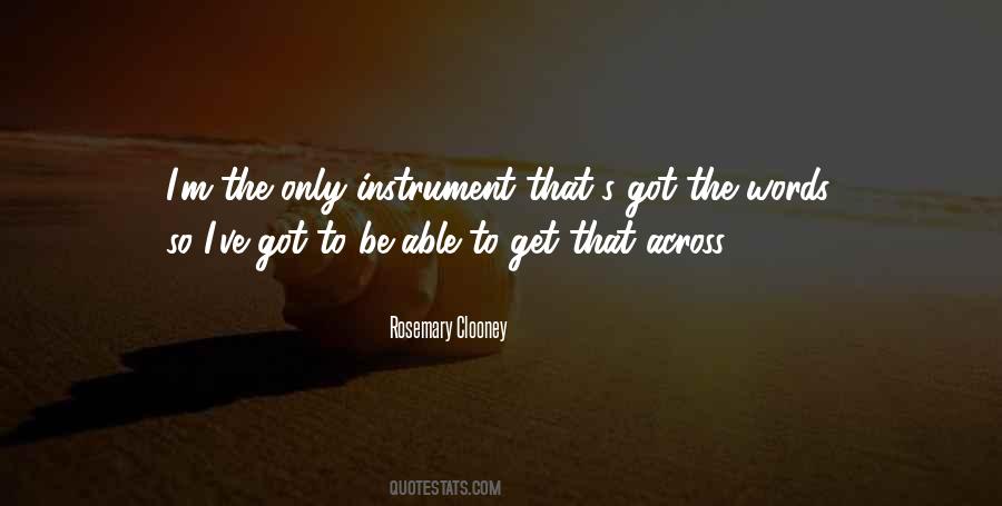 Rosemary Clooney Quotes #573976