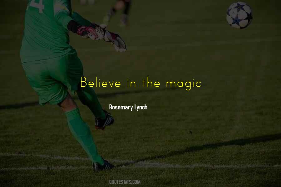 Rosemary Lynch Quotes #895731 Rosemary Lynch Quotes #895731