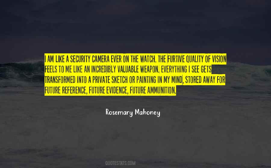 Rosemary Mahoney Quotes #1083219