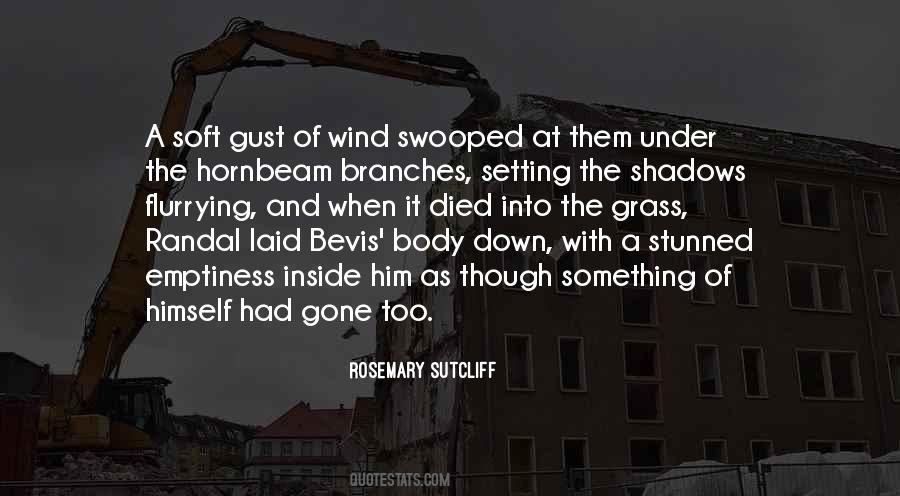 Rosemary Sutcliff Quotes #33314
