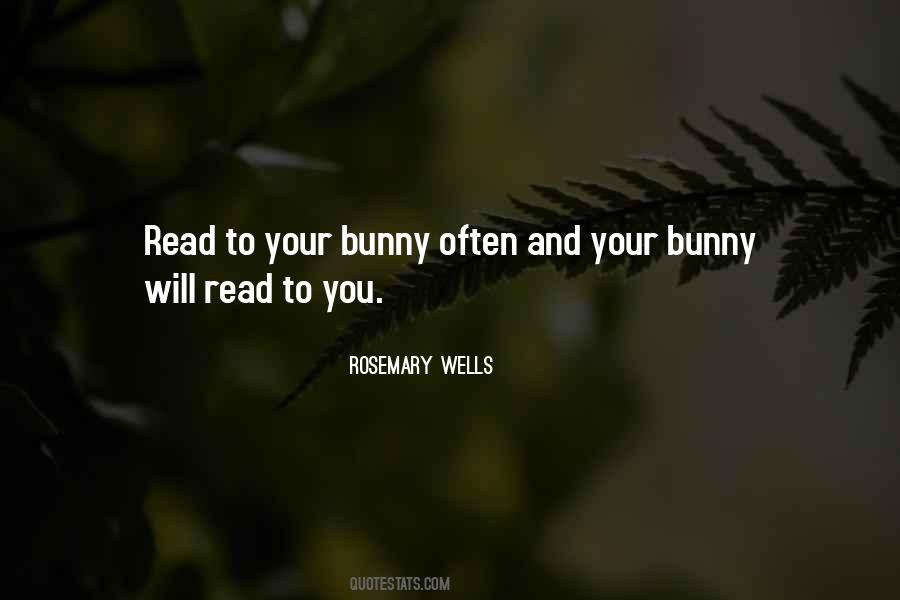 Rosemary Wells Quotes #1112770