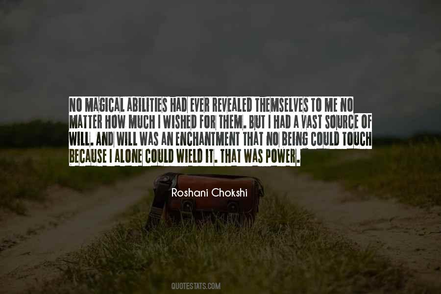 Roshani Chokshi Quotes #501890