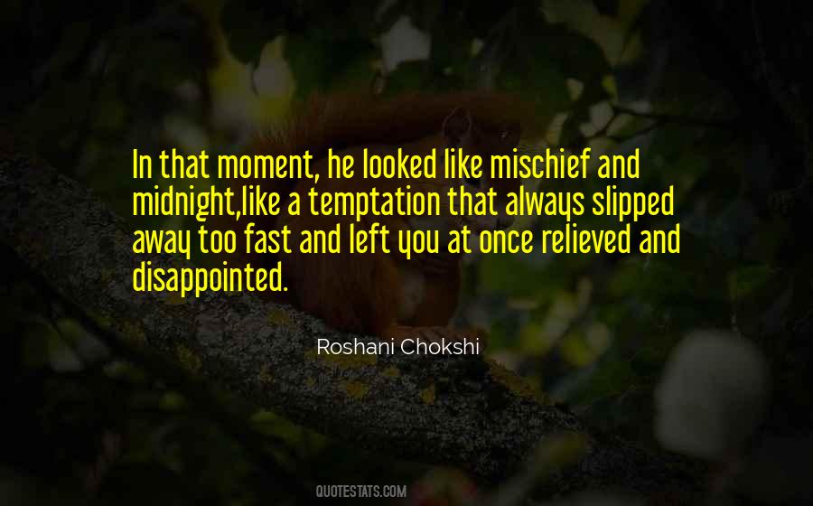 Roshani Chokshi Quotes #948153