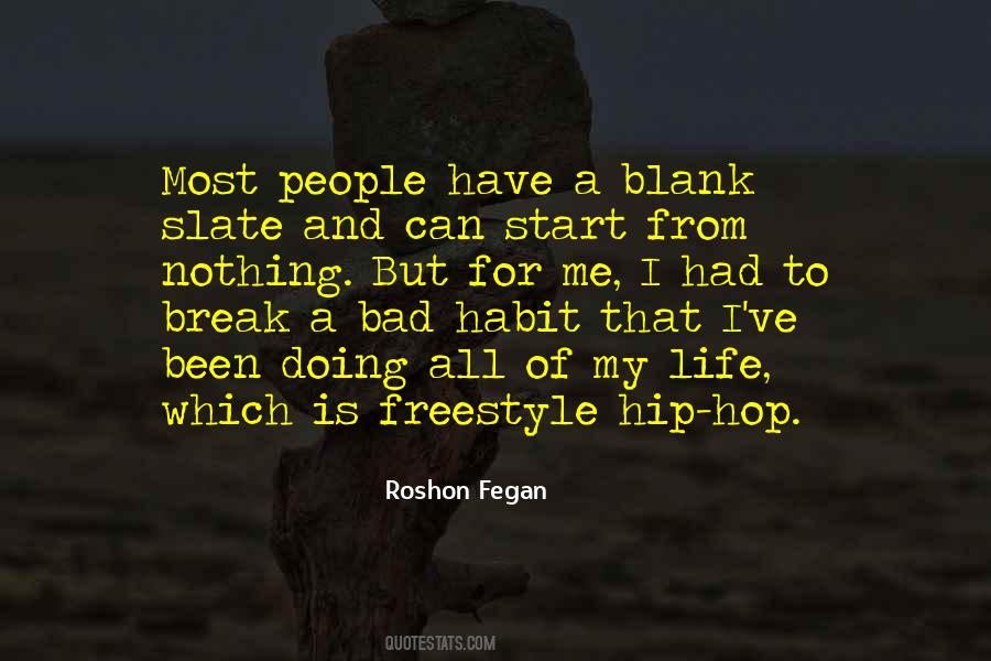 Roshon Fegan Quotes #1248603