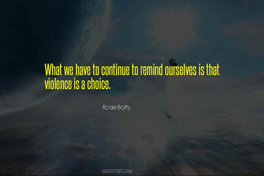 Rosie Batty Quotes #1665377
