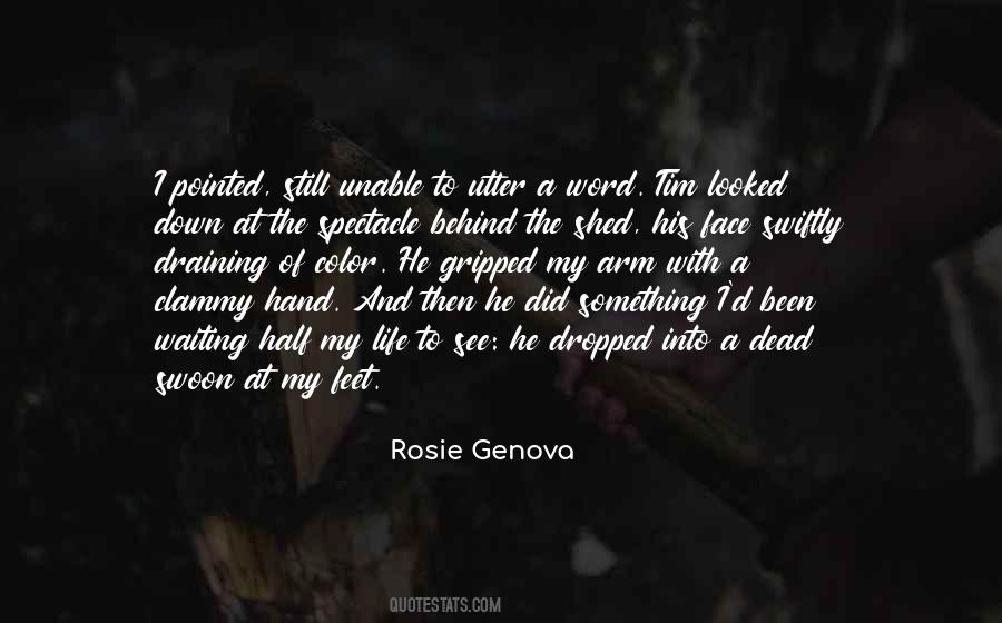 Rosie Genova Quotes #580677