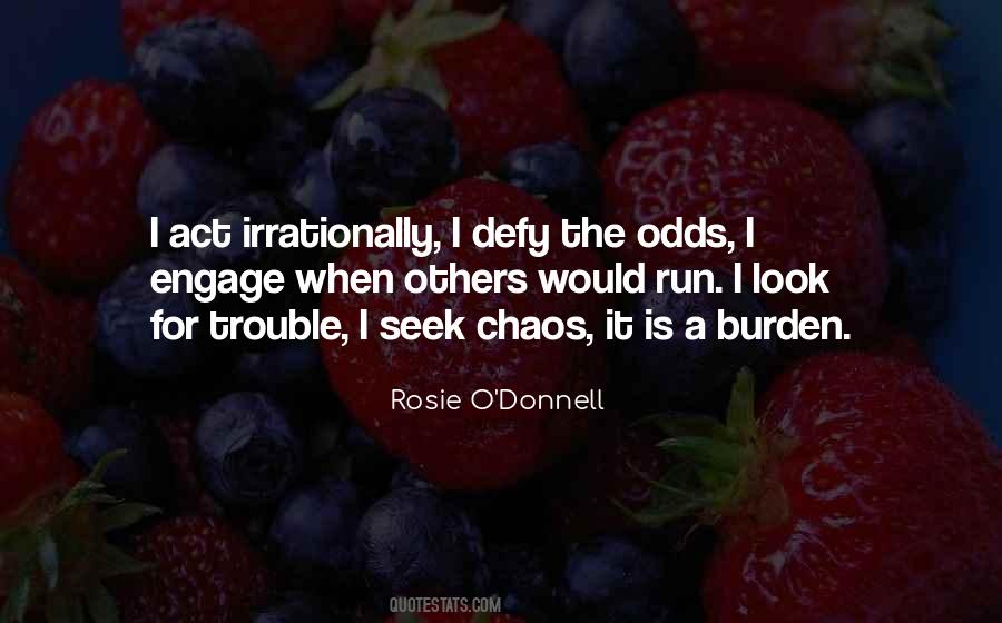 Rosie O'Donnell Quotes #1086243