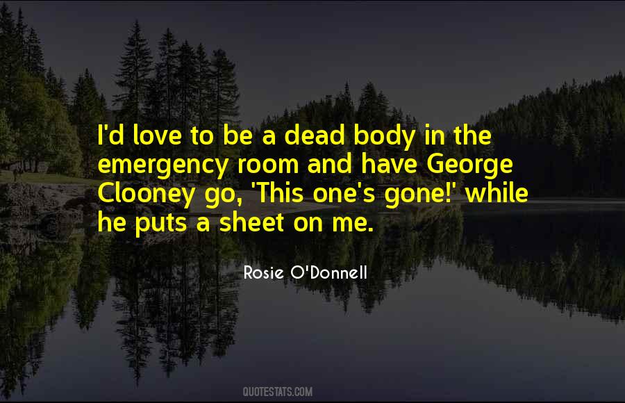 Rosie O'Donnell Quotes #1144116