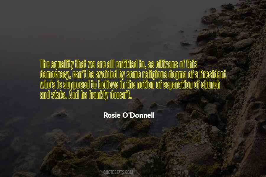 Rosie O'Donnell Quotes #1245498