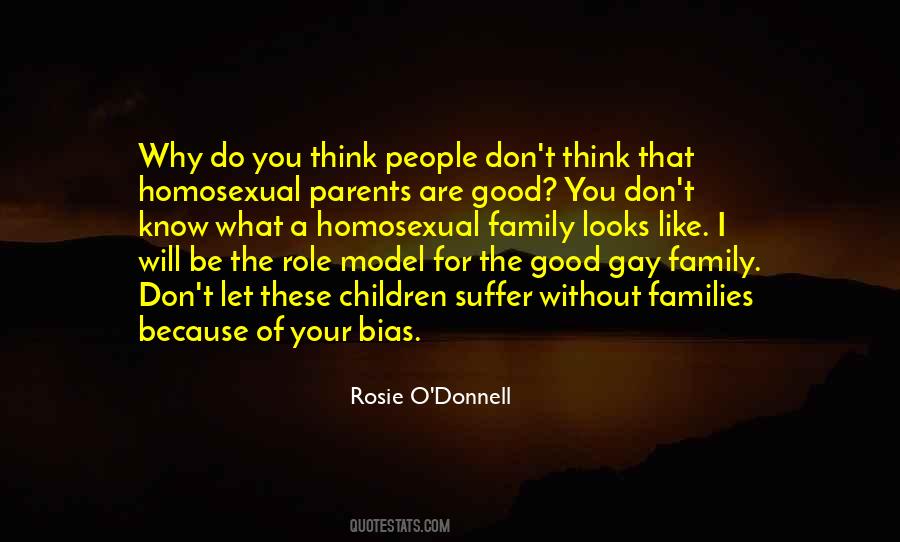 Rosie O'Donnell Quotes #1775886