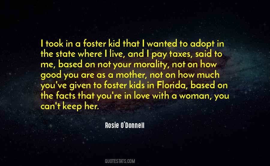 Rosie O'Donnell Quotes #754558